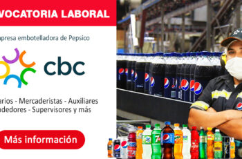Empleos CBC | Empresa embotelladora de Pepsico ofrece nuevos puestos de trabajo