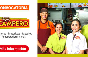 Restaurantes Pollo Campero ofrece nuevas oportunidades de trabajo para todos