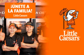 Pizzería Little Caesars está contratando a nuevo equipo de trabajo con y sin experiencia