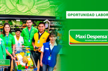 Maxi Despensa está brindando nuevas oportunidades laborales con y sin experiencia
